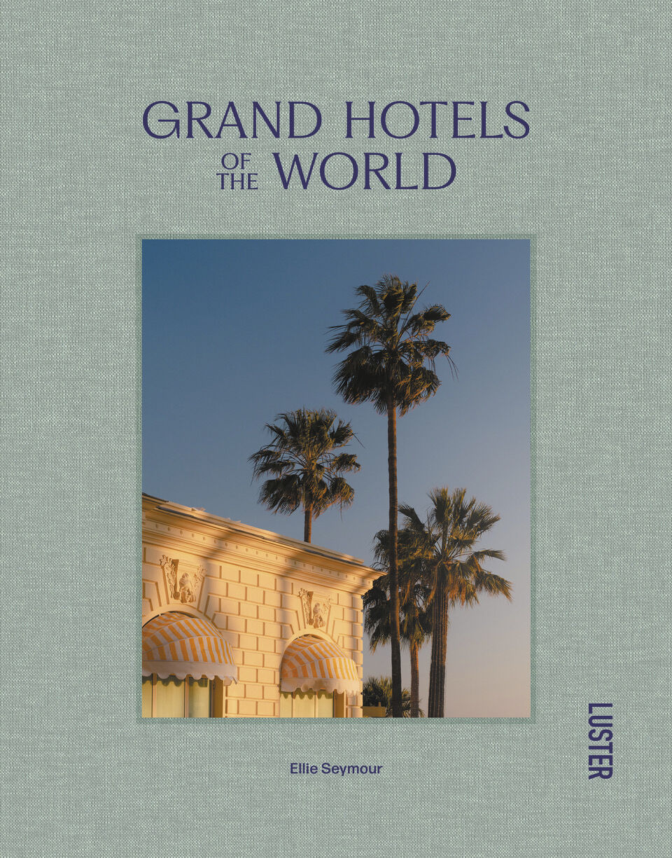Grand Hotels of the World
