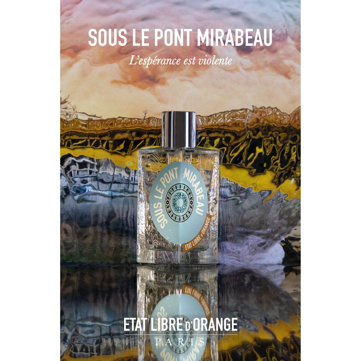 Sous le pont Mirabeau Eau de Parfum 100 ml