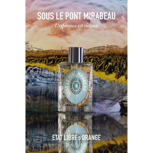 Sous le pont Mirabeau Eau de Parfum 100 ml